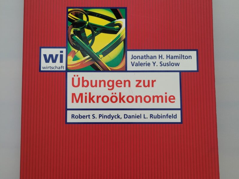 Übungen zur Mikroökonomie Pindyck & Rubinfeld