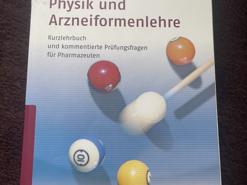 Buch Physikalische Chemie und Arzneiformenlehre